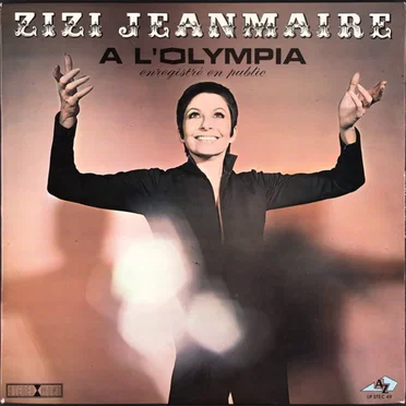 Zizi Jeanmaire à l’Olympia : Enregistré en public