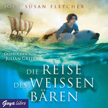 Die Reise des weißen Bären by Susan Fletcher - album cover