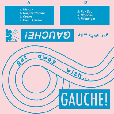 Get Away With Gauche by Gauche - album cover