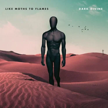 Dark Divine by Like Moths to Flames - album cover