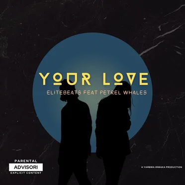 Your Love by Yambwa Imwaka - album cover
