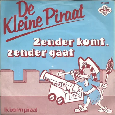 Zender komt, zender gaat / Ik ben 'n piraat