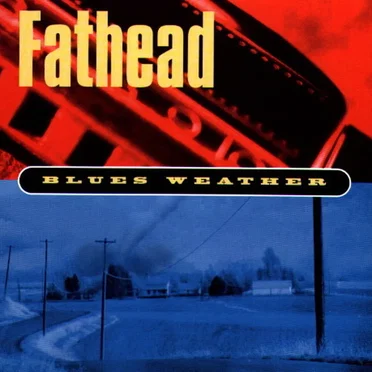 Blues Weather by Fathead - album cover
