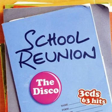 School Reunion: The Disco by Various Artists - album cover
