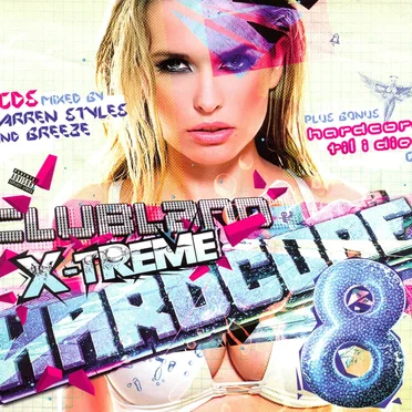 Clubland X-Treme Hardcore 8