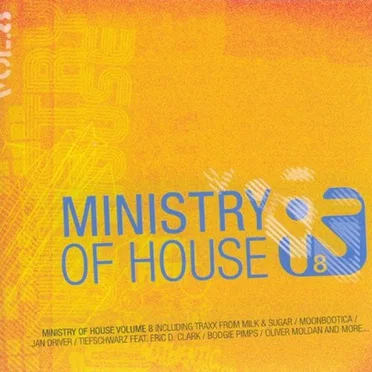 Ministry of House 8 by Various Artists - album cover