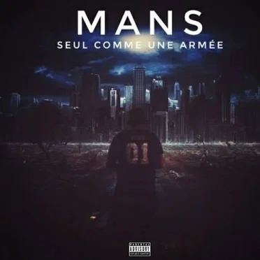 Seul comme une armee by Mans - album cover