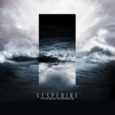 Espérer Sombrer by Vesperine - album cover