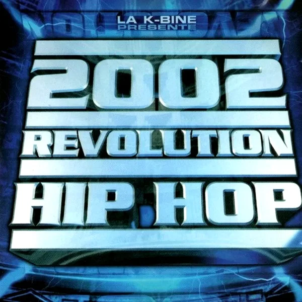 2002 Révolution Hip Hop