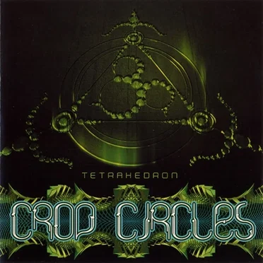 Tetrahedron by Crop Circles - album cover