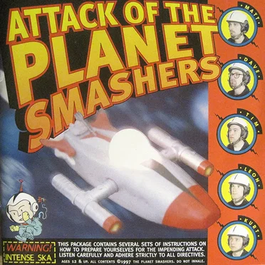Attack of the Planet Smashers