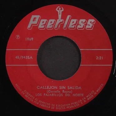 Calejón sin salida / Qué tal si te compro by Los Pajarillos del Norte - album cover