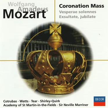 Coronation Mass / Vesperae Solennes / Exsultate, Jubilate
