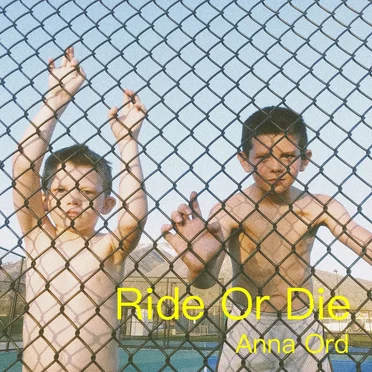 Ride or Die