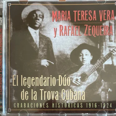 El legendario dúo de la trova cubana (Grabaciones históricas 1916-1924)