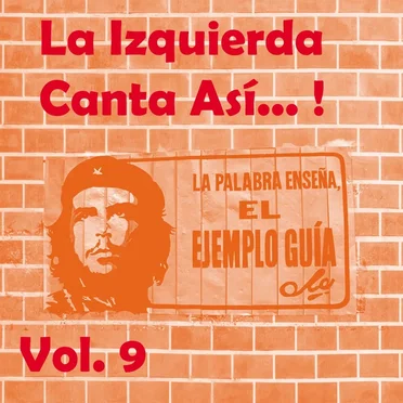 La izquierda canta así... vol. 9 by Various Artists - album cover