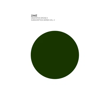 Meditative Drone 2, Subscription Series Vol. II