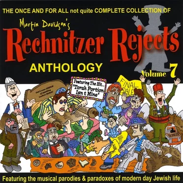 Rechnitzer Rejects, Vol. 7