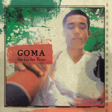 Garden for Trust by Goma - album cover