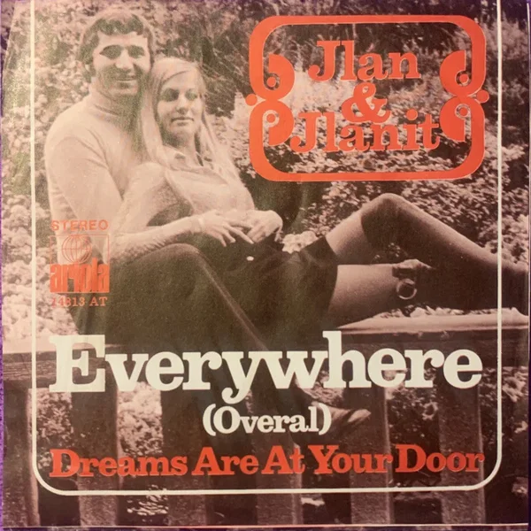 Everywhere (Overal) / Dreams Are at Your Door