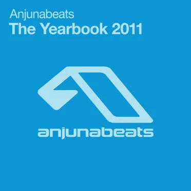 Anjunabeats: The Yearbook 2011 by Various Artists - album cover