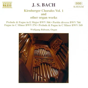 Kirnberger Chorales, Vol. 1 and Other Organ Works
