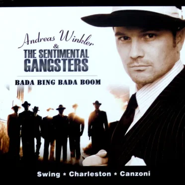 Bada Bing Bada Boom by Andreas Winkler & The Sentimental Gangsters - album cover