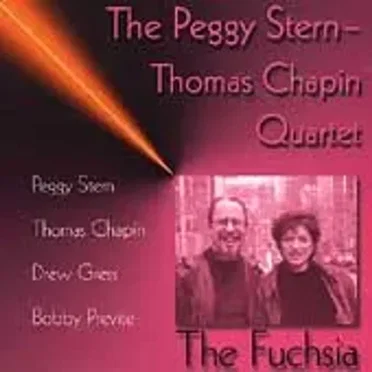 The Fuchsia by The Peggy Stern - Thomas Chapin Quartet - album cover