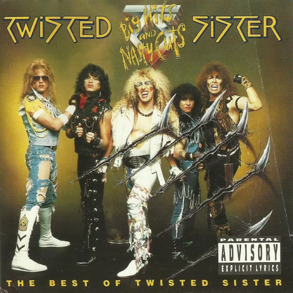Big Hits and Nasty Cuts: The Best of Twisted Sister