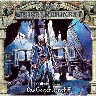 Gruselkabinett 171: Das Gespensterschiff by Marc Gruppe - album cover