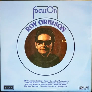 Focus On Roy Orbison