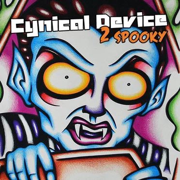 2 Spooky by Cynical Device - album cover