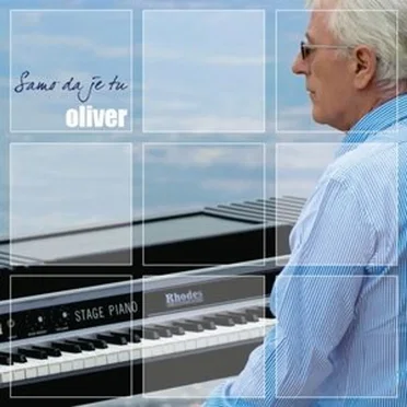 Samo da je tu by Oliver Dragojević - album cover