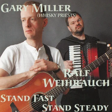 Stand Fast, Stand Steady by Gary Miller - album cover