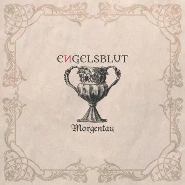 Morgentau by Engelsblut - album cover