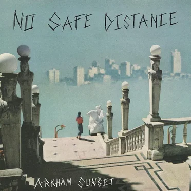 No Safe Distance