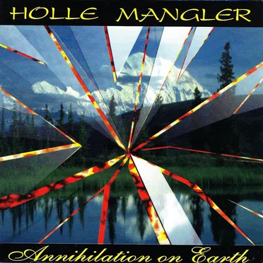 Annihilation on Earth by Holle Mangler - album cover