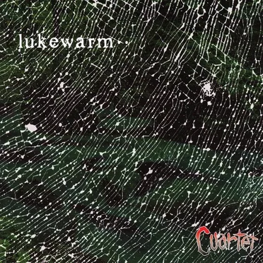 lukewarm・・ by Cuartet - album cover