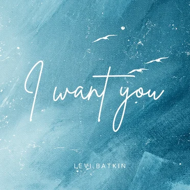 I Want You