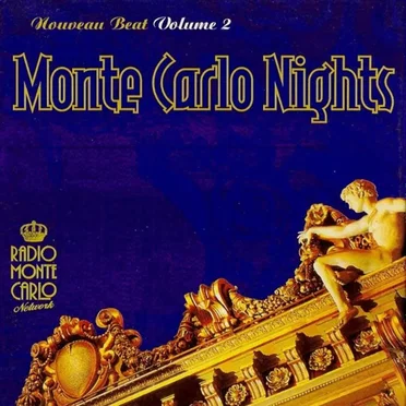 Monte Carlo Nights: Nouveau Beat, Volume 2 by Various Artists - album cover