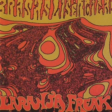Brasas Lisergicas by Laranja Freak - album cover
