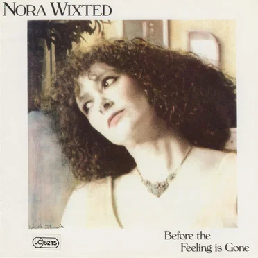 Before the Feeling is Gone by Nora Wixted - album cover