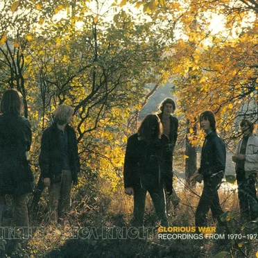 Glorious War: Recordings From 1970–1971