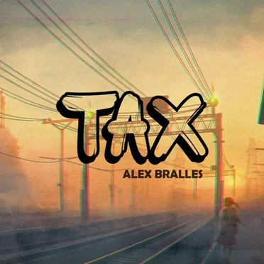 TAX by Alex Bralles - album cover