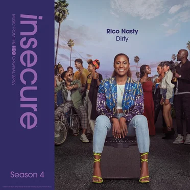 Dirty (from Insecure: Music From The HBO Original Series, Season 4)