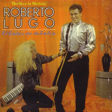 Hecho a la medida by Roberto Lugo - album cover