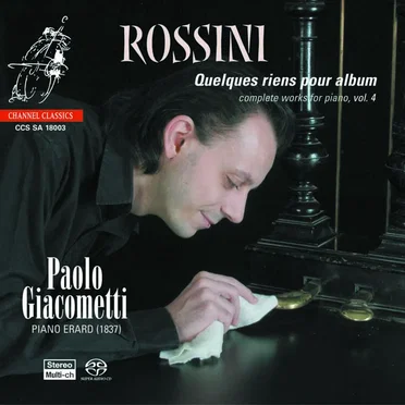 Complete Works for Piano, Vol. 4: Quelques riens pour album