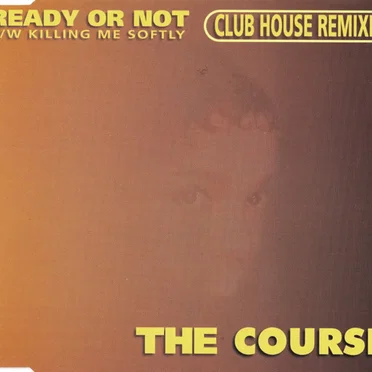 Ready or Not (club House Remixes)