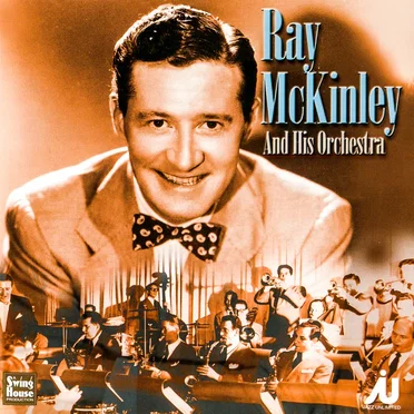 Ray McKinley and His Orchestra