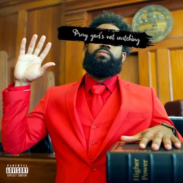 Pray God’s Not Watching